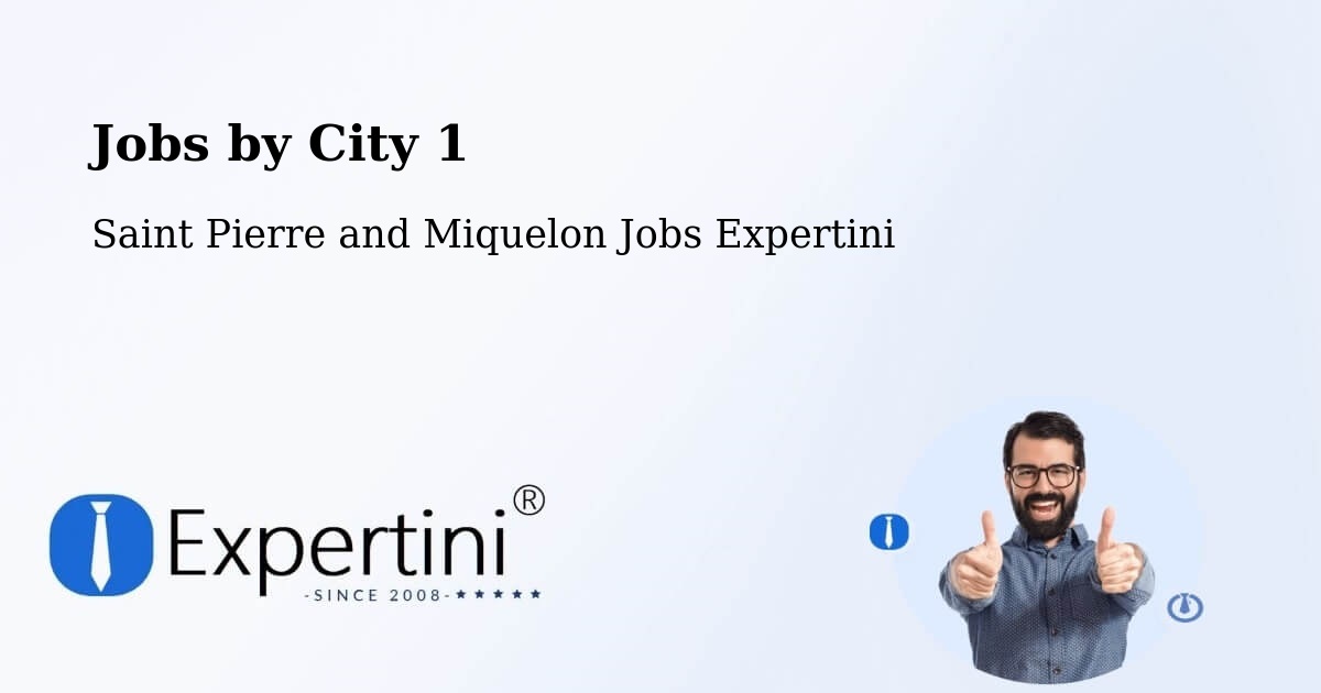City Jobs in Saint Pierre and Miquelon - Expertini