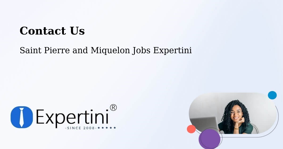 Contact Expertini – Saint Pierre - Saint Pierre and Miquelon Jobs Expertini