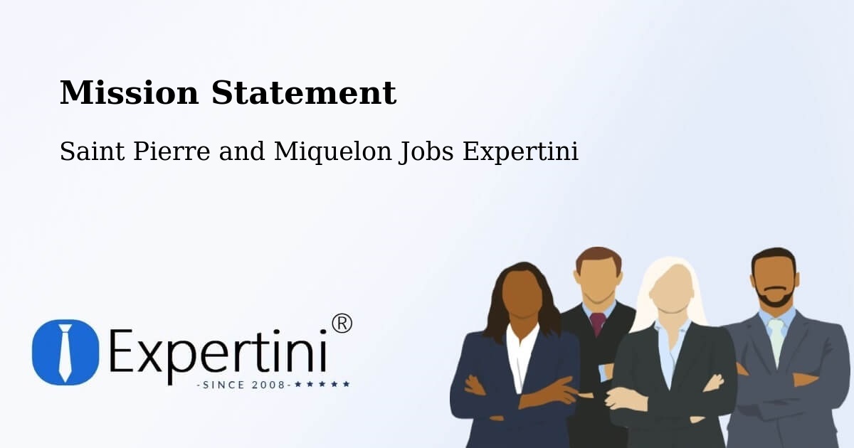 Corporate Mission – Saint Pierre - Saint Pierre and Miquelon Jobs Expertini