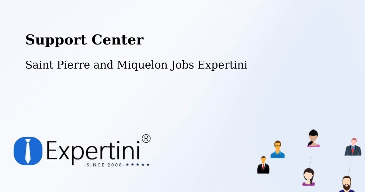 Support Services – Saint Pierre - Saint Pierre and Miquelon Jobs Expertini